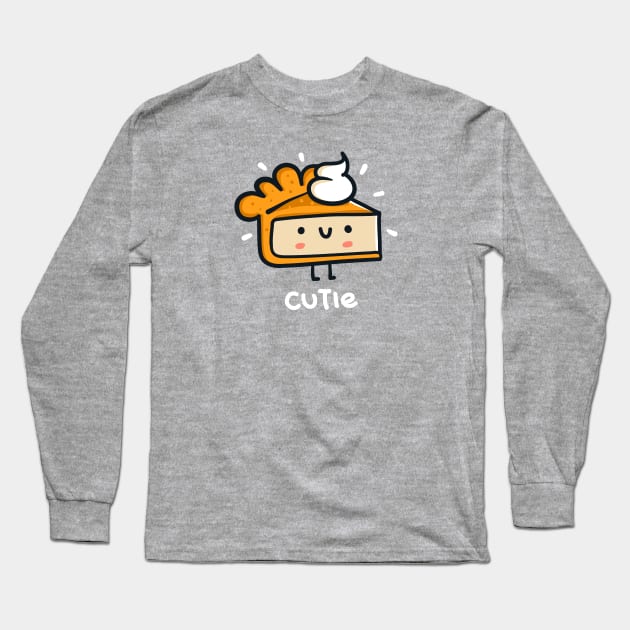 A Cutie Pie Long Sleeve T-Shirt by Walmazan